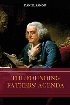 portada The Founding Fathers' Agenda (en Inglés)