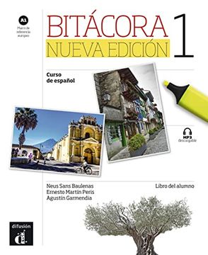 portada Bitácora 1 Nueva Edición (A1): Libro del Alumno + mp3 Descargable