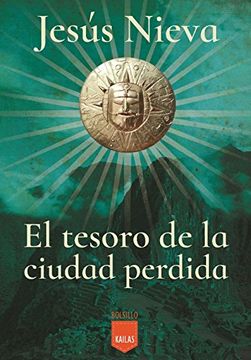 portada El Tesoro de la Ciudad Perdida (in Spanish)