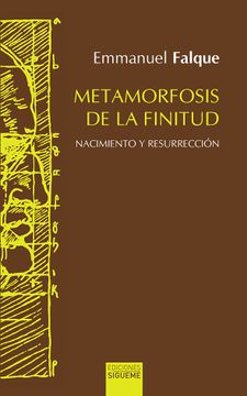 portada Metamorfosis de la Finitud (in Spanish)