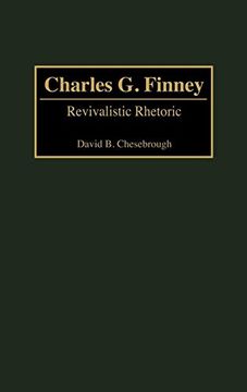 portada Charles g. Finney: Revivalistic Rhetoric (en Inglés)