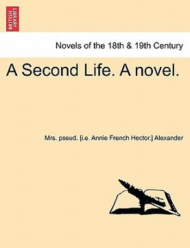 portada a second life. a novel. vol. ii.