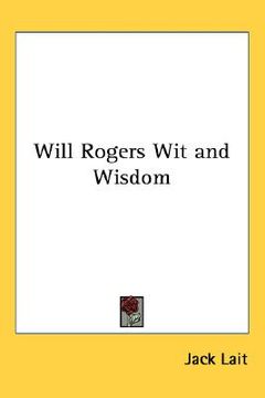 portada will rogers wit and wisdom (in English)