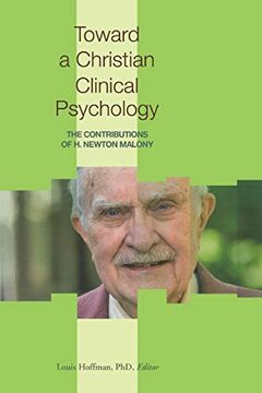 portada Toward a Christian Clinical Psychology: The Contributions of h. Newton Malony (in English)