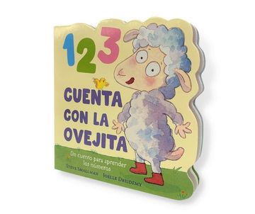 portada 1 2 3 CUENTA CON LA OVEJITA LA OVEJITA QUE VINO A CENAR PEQU (in Spanish)