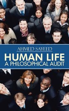 portada Human Life-A Philosophical Audit (en Inglés)