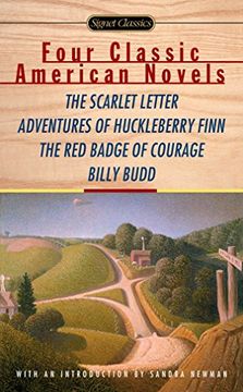 portada Four Classic American Novels: The Scarlet Letter, Adventures of Huckleberry Finn, the red Badge of Courage and Billy Budd (en Inglés)