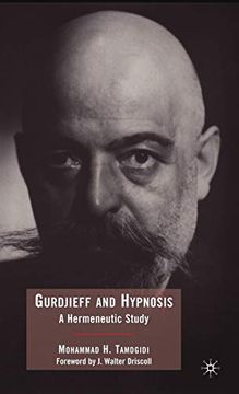 portada Gurdjieff and Hypnosis: A Hermeneutic Study (in English)