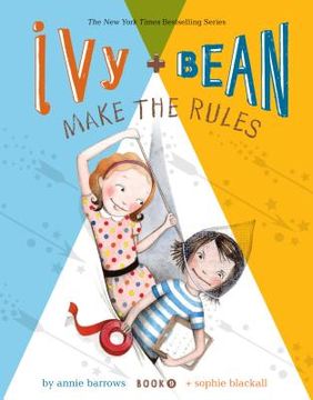 portada ivy and bean make the rules