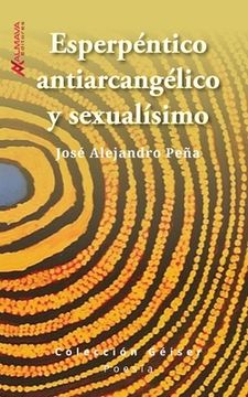 portada Esperpéntico, antiarcangélico y sexualísimo