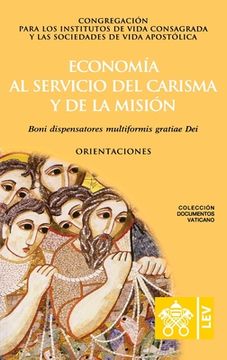 portada Economía al Servicio del Carisma y de la Misión. Boni Dispensatores Multiformis Gratiæ dei (in Spanish)