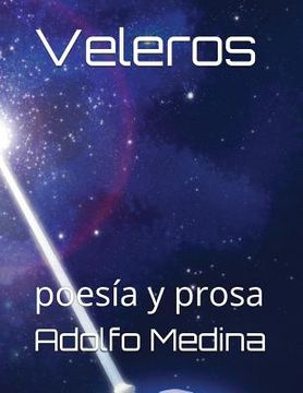 portada Veleros: Poesía Y Prosa (in Spanish)