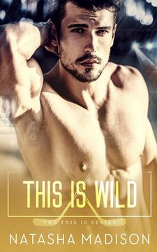 portada This Is Wild (en Inglés)