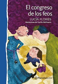 El Congreso De Los Feos