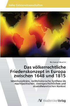 portada Das völkerrechtliche Friedenskonzept in Europa zwischen 1648 und 1815