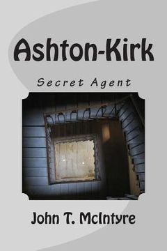 portada Ashton-Kirk: Secret Agent (en Inglés)