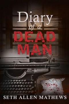 portada Diary Of A Dead Man (in English)