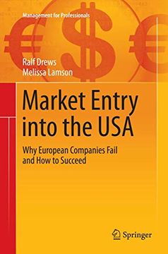 portada Market Entry Into the USA: Why European Companies Fail and How to Succeed (en Inglés)