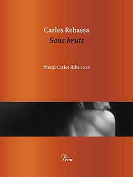portada Sons Bruts: Premi Carles Riba 2018 (Ossa Menor) (in Catalá)