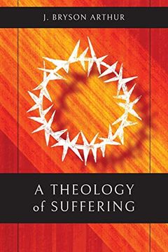 portada A Theology of Suffering (en Inglés)