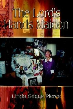portada the lord's hands maiden (en Inglés)