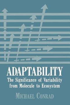portada Adaptability: The Significance of Variability from Molecule to Ecosystem (en Inglés)