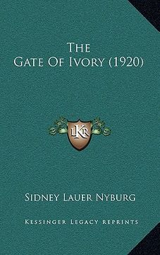 portada the gate of ivory (1920) (in English)