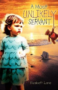 portada a most unlikely servant (in English)