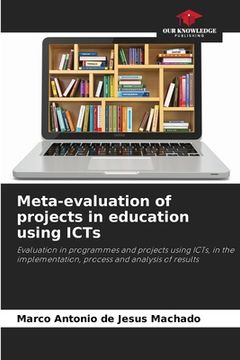 portada Meta-evaluation of projects in education using ICTs (en Inglés)