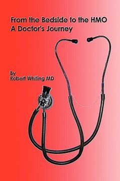 portada from the bedside to the hmo: a doctor"s journey
