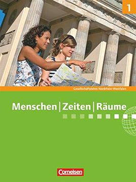 portada Menschen Zeiten Räume - Arbeitsbuch für Gesellschaftslehre - Nordrhein-Westfalen: 5. /6. Schuljahr - Schülerbuch (en Alemán)
