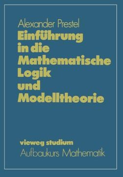 portada Einführung in die Mathematische Logik und Modelltheorie (in German)