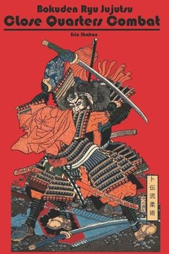 portada Bokuden Ryu Jujutsu: Close Quarters Combat (in English)