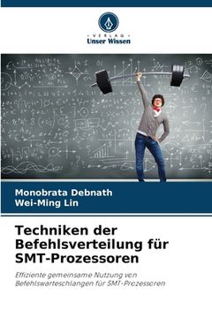 portada Techniken der Befehlsverteilung für SMT-Prozessoren (en Alemán)