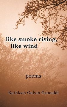 portada like smoke rising, like wind (en Inglés)
