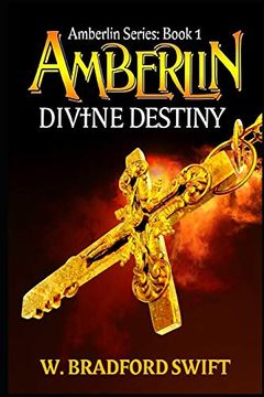 portada Amberlin: Divine Destiny: A Paranormal Mystery Adventure (Amberlin Series: ) (en Inglés)