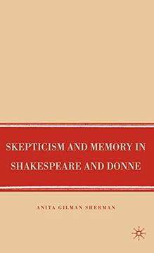 portada Skepticism and Memory in Shakespeare and Donne 