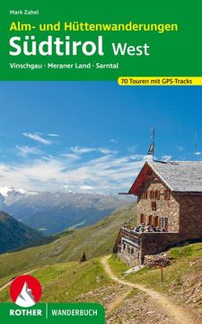 portada Alm- und Hüttenwanderungen Südtirol West (en Alemán)