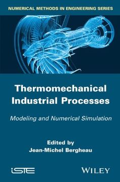 portada Thermomechanical Industrial Processes: Modeling and Numerical Simulation (en Inglés)