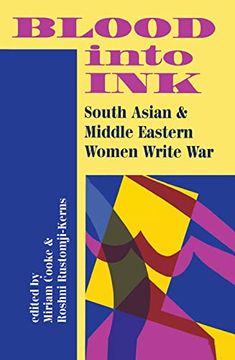 portada Blood Into Ink: South Asian and Middle Eastern Women Write war (en Inglés)