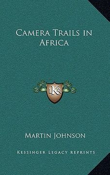 portada camera trails in africa
