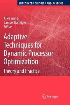 portada adaptive techniques for dynamic processor optimization: theory and practice (en Inglés)