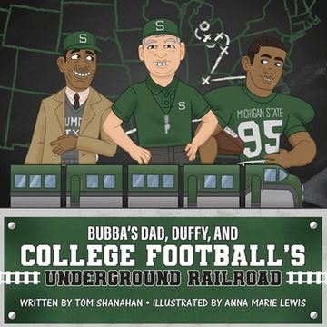 portada Bubba's Dad, Duffy and College Football's Underground Railroad (en Inglés)