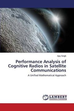 portada Performance Analysis of Cognitive Radios in Satellite Communications