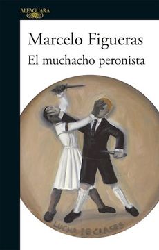 portada El muchacho peronista (in Spanish)