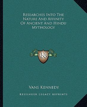 portada researches into the nature and affinity of ancient and hindu mythology (in English)