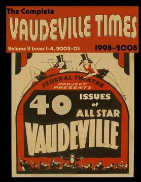 portada Vaudeville Times Volume V (en Inglés)