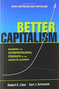 portada Better Capitalism: Renewing the Entrepreneurial Strength of the American Economy (en Inglés)