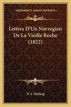 portada Lettres D'Un Norvegien De La Vieille Roche (1822) (in French)