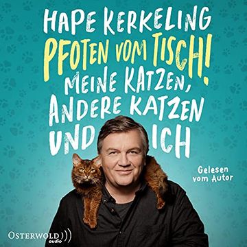 portada Pfoten vom Tisch! Meine Katzen, Andere Katzen und Ich: 6 cds (in German)